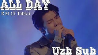 RM  All Day (ft Tablo) Uzb Sub