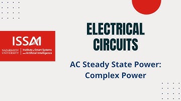 Lecture 26 - AC Steady State Power: Complex Power