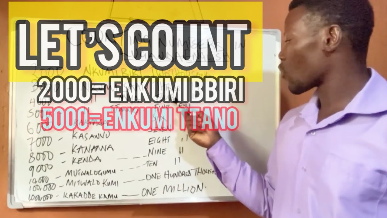 Learn Luganda Counting Numbers from 2000-1000000 Two thousand to One million