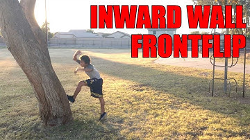 Tutorial: How To Inward Wall Front Flip