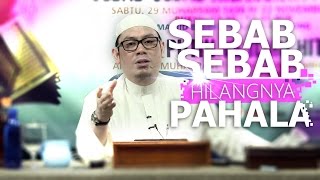 Kajian Umum: Kata Kata Mutiara Sebab-Sebab Hilangnya Pahala - Ustadz Ahmad Zainuddin Lc