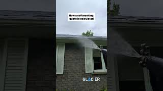 How a softwashing quote is calculated