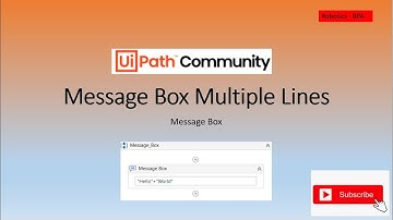Message Box Multiple Lines || Message Box Activity || UiPath || RPA