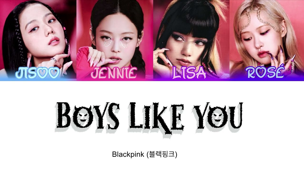 How Would Blackpink Sing Boys Like You By Itzy (Colour Coded Lyrics + Line Distribution)