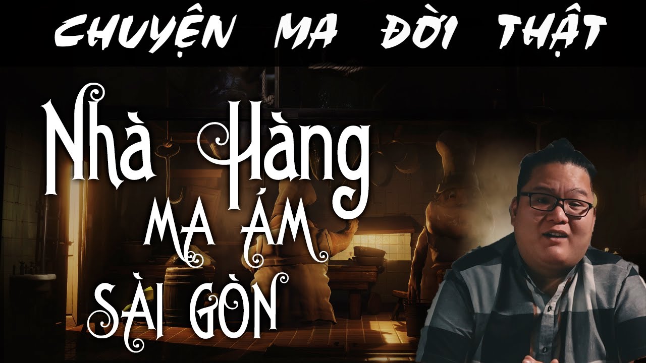 Tập 346 Chuyện Ma Co Thật Nha Hang Ma Am ở Sai Gon Trang Thong Tin Nha Hang ở Việt Nam Tin Tức Khach Sạn Nha Hang Căn Hộ 1 Việt Nam Tập 346 Chuyện Ma Co Thật Nha Hang Ma Am ở Sai Gon Trang Thong Tin Nha Hang ở Việt Nam Tin Tức Khach Sạn Nha Hang Căn Hộ 1 Việt Nam