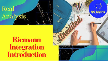 Real Analysis: Sem - IV : Lec 1: Riemann Integration: Lec 1: Introduction