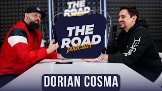 THE ROAD Podcast ep.4 ( invitat Dorian Cosma)