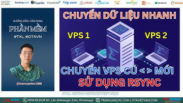 TXL- Hướng dẫn chuyển VPS cũ sang VPS mới bằng rsync sử dụng dòng lệnh nhanh chóng (chi tiết)