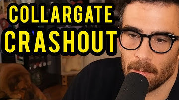 YIKES: Hasan Just Had a CRASHOUT to end all CRASHOUTS.... (Collargate Saga)