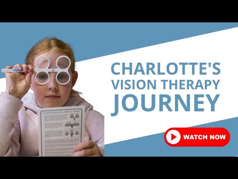 Charlotte's Vision Therapy Journey