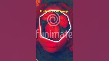 Funimate challenge 😝