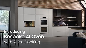 Introducing Bespoke AI Oven (AI Pro Cooking) I Samsung