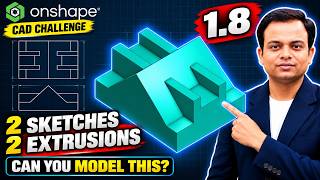 Onshape CAD Challenge 1.8 | Model This Part with Just 2 Sketches
