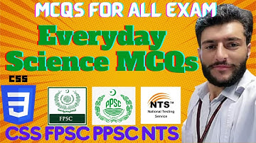 Most Repeated Everyday Science MCQs | General Science MCQs | FPSC, PPSC, NTS Everyday Science MCQs