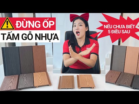 Đừng dùng tấm nhựa gỗ ngoài trời ốp tường trần nếu anh chị chưa biết 5 điều sau | Gỗ nhựa composite