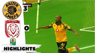 KAIZER CHIEFS VS AS SIMBA ALL GOALS AND HIGHLIGHTS 