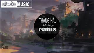 Thằng Hầu  Remix  lyrics ( có lời )ft Phạm Thành Remix ft Nhật Phong
