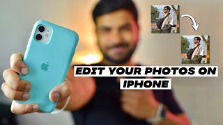 How to Edit your Photos on iPhone | Edit your Photos on iPhone Professionally for Beginners | Hindi