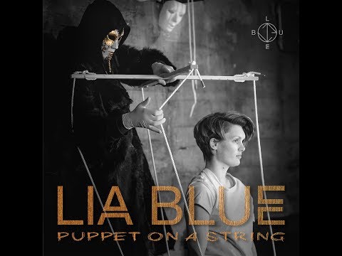 LIA BLUE | Puppet on a String