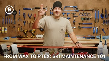 From Wax To Ptex: Ski Maintenance 101