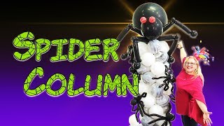 Spider Balloon Column - DIY Tutorial