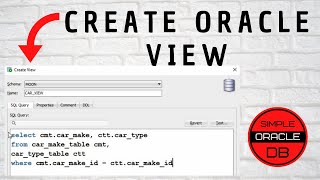 Create an Oracle View using Oracle SQL Developer or SQL Statement