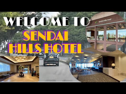 Drive and View Sendai Hills Hotel | Sendai Matsushima Miyagi Prefecture | Japan Vlog