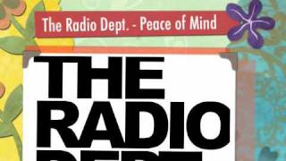 Video thumbnail of "The Radio Dept - Peace of Mind"
