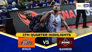 MERALCO vs BLACKWATER | 4TH QUARTER HIGHLIGHTS | PBA SEASON 50 COMMISSIONER’S CUP