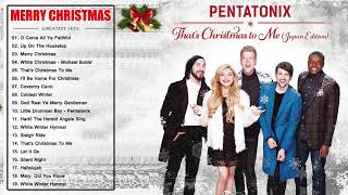 Pentatonix Christmas Songs 2019 || Merry Christmas Collection 2019 || Pentatonix Christmas Playlist