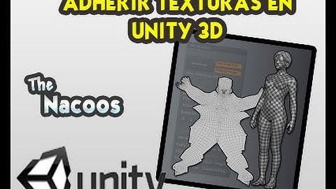 Curso de Unity 3d Como adherir texturas a los objetos del videojuego - Sexta Parte -