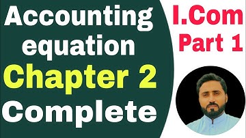 Accounting equation practical problems class 11th | i. com part 1 | Sohail Afzal & M.Arif Ch