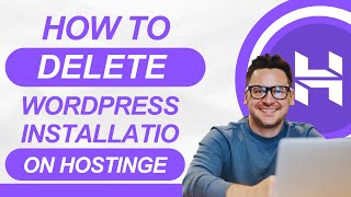 how to delete wordpress installation on hostinge (step by step)