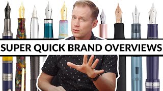 Fountain Pen Brands  Explained!