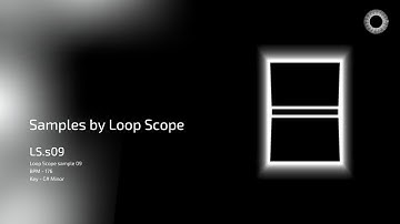Samples by Loop Scope - LS.s09