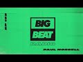 Big beat radio ep 188  paul morrell immoral 2022 mix