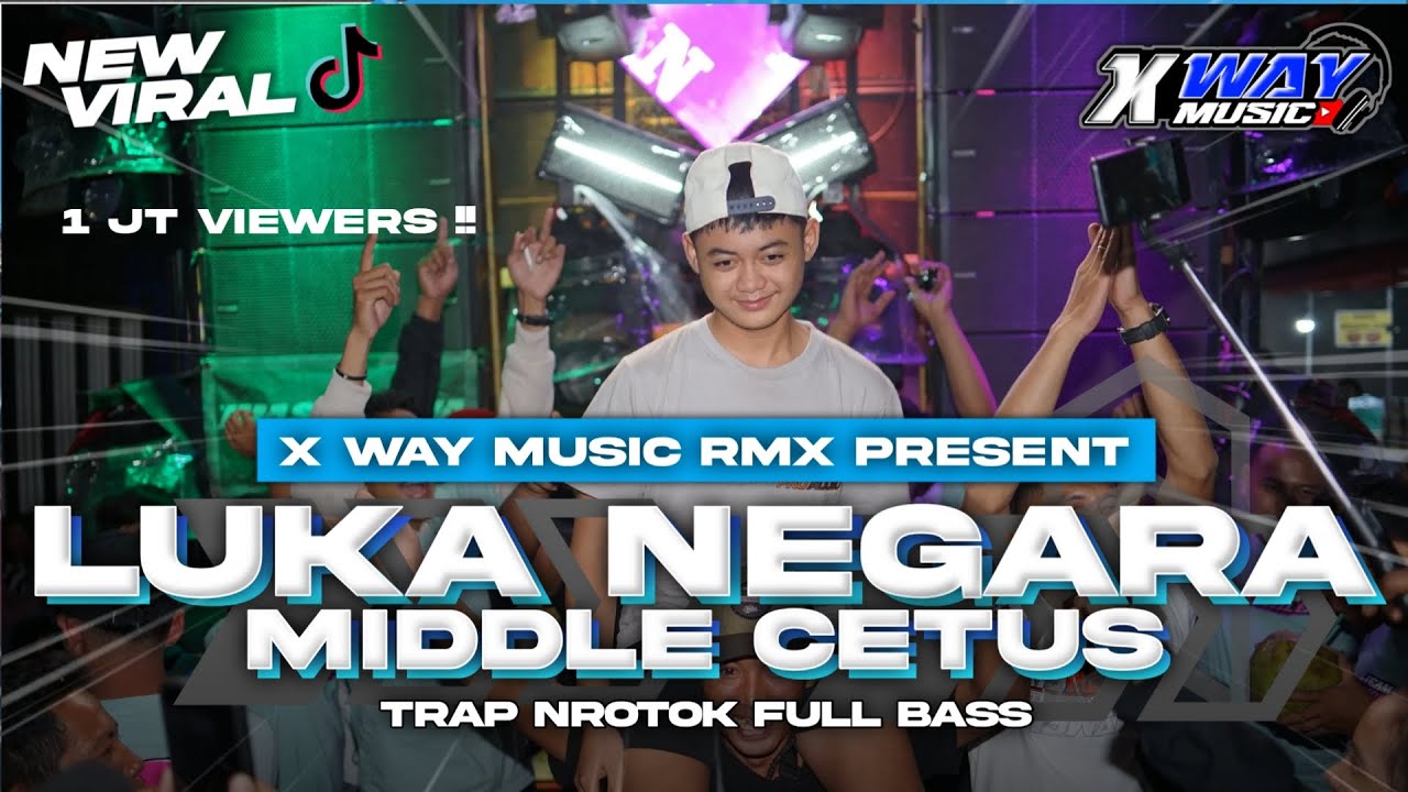 DJ LUKA NEGARA MIDLLE CETUS NROTOK BASS BLAYER BLAYER || TRAP BATTLE TERBARU‼️VIRAL TIKTOK