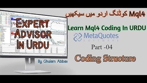 Mql4 Coding for (Expert Adviser) In Urdu /Part 4