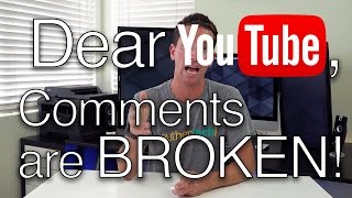 BROKEN Youtube Comments - Possible FIX?!
