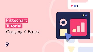 Piktochart Tutorial: Copying A Block