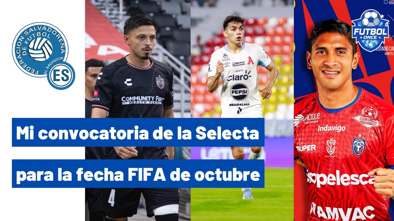 Mi convocatoria de la Selecta para la fecha FIFA de octubre - YouTube