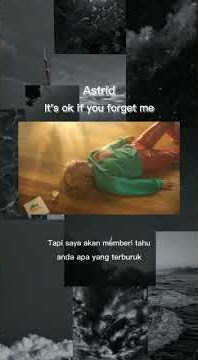 Lyric  Astrid ~ it's ok if you forget me  story wa #Shorts