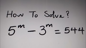 Denmark - Math Olympiad Challenge 5^m-3^m=544|You Should Learn This Quick Trick|Reverse Engineering
