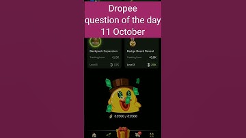 Dropee question of the day 11 October | Dropee question of the day@CryptoTechSunil