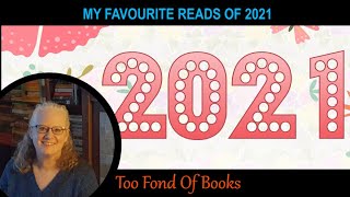 My Favourite Reads of 2021