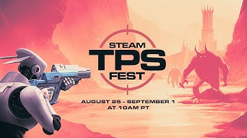 Steam Third-Person Shooter Fest 2025: Official Trailer