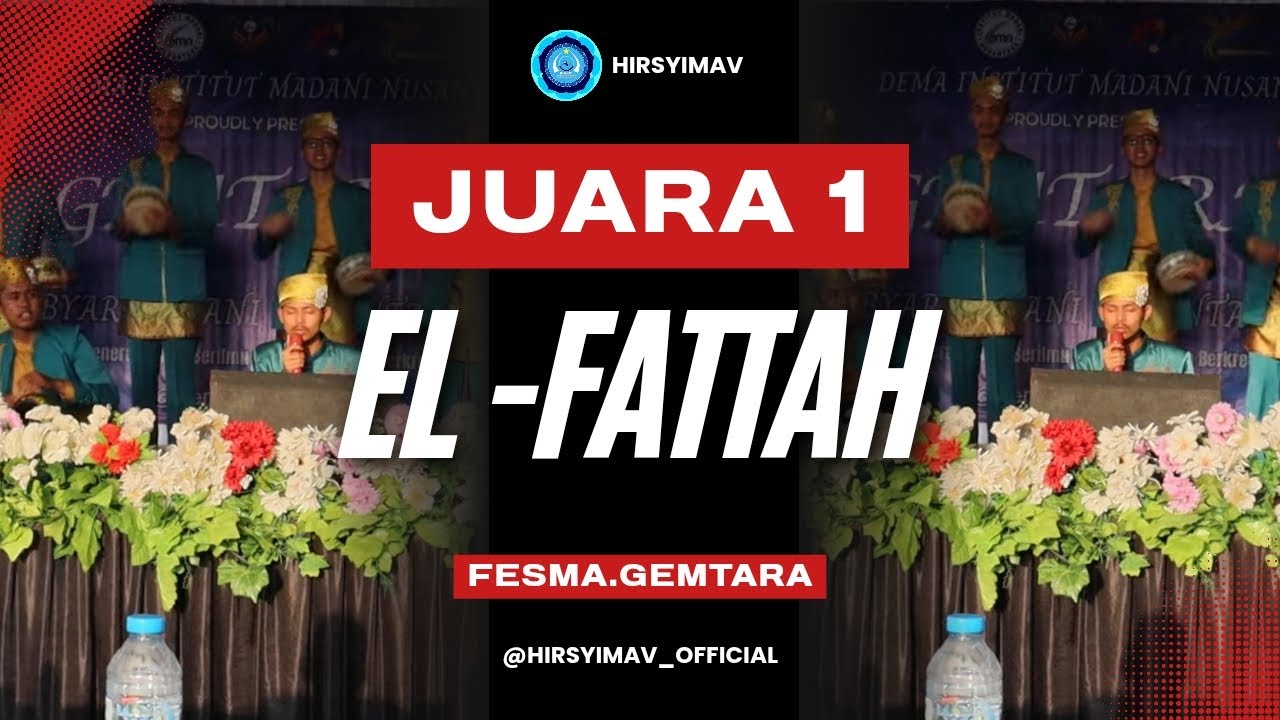 MARAWIS EL-FATTAH MAN 2 KOTA SUKABUMI. SHOLAWAT ATAINAKUM. PODIUM 1 FESMA GEMTARA II