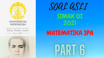 SOAL ASLI SIMAK UI 2021 matematika IPA part 6