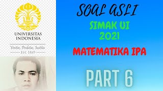 SOAL ASLI SIMAK UI 2021 matematika IPA part 6