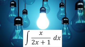 Integration of x/2x+1 (Solution)